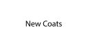 New_Coats.jpg