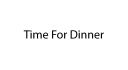 Time_For_Dinner.jpg