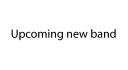 Upcoming_new_band.jpg
