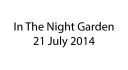 InTheNightGarden.jpg